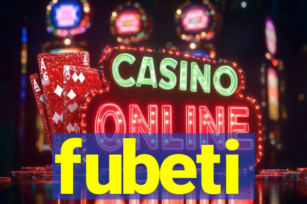 fubeti