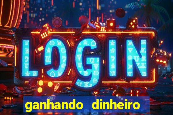 ganhando dinheiro com jogos online