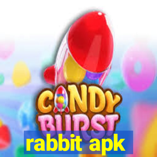 rabbit apk