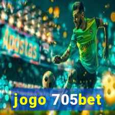 jogo 705bet