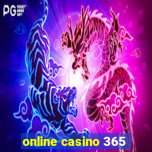 online casino 365