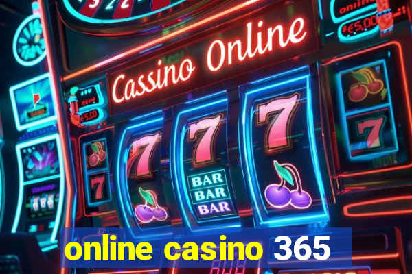 online casino 365