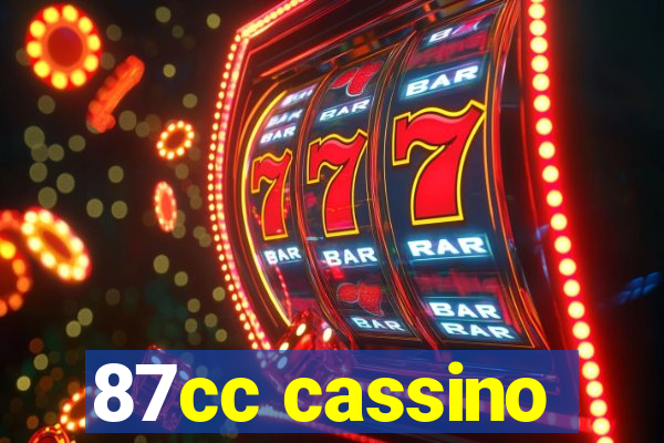 87cc cassino