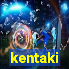 kentaki