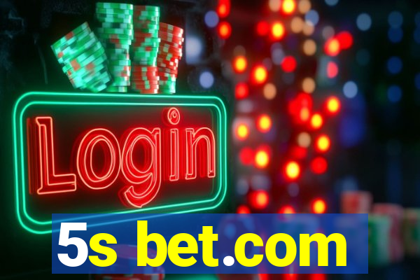 5s bet.com