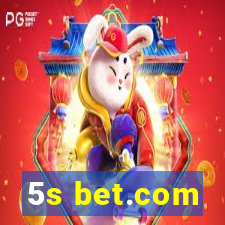 5s bet.com