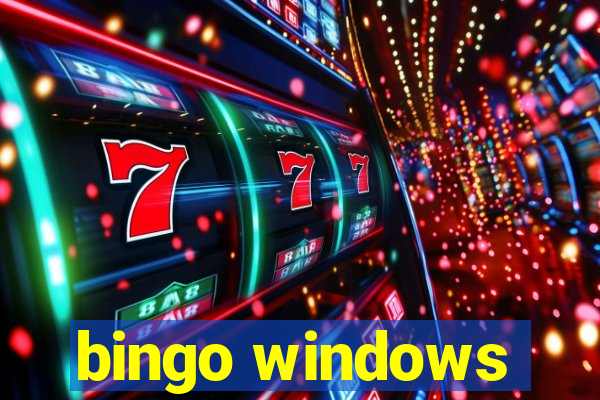 bingo windows