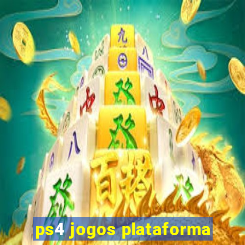 ps4 jogos plataforma