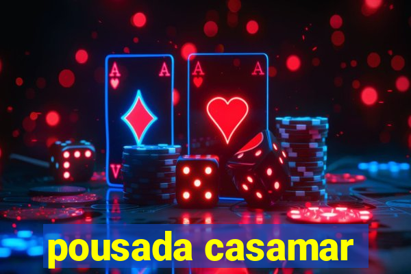 pousada casamar