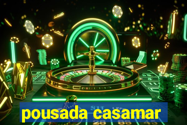 pousada casamar