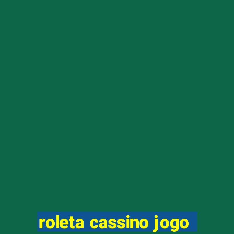 roleta cassino jogo