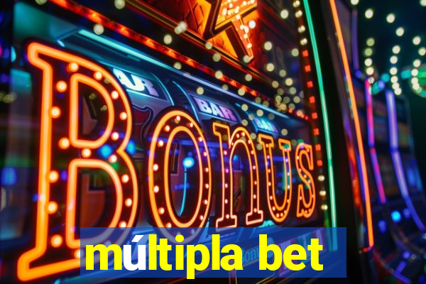 múltipla bet