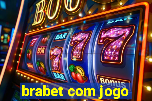 brabet com jogo