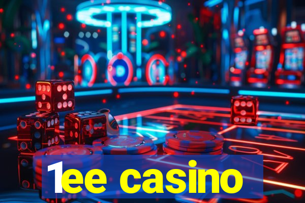 1ee casino