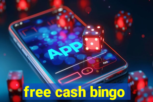 free cash bingo