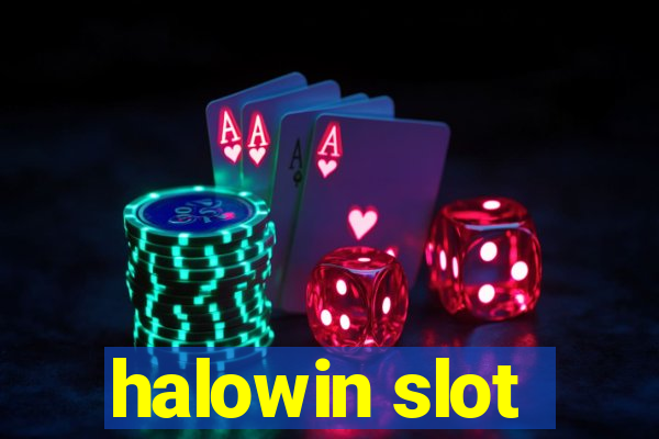 halowin slot