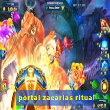 portal zacarias ritual