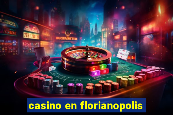 casino en florianopolis