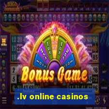 .lv online casinos