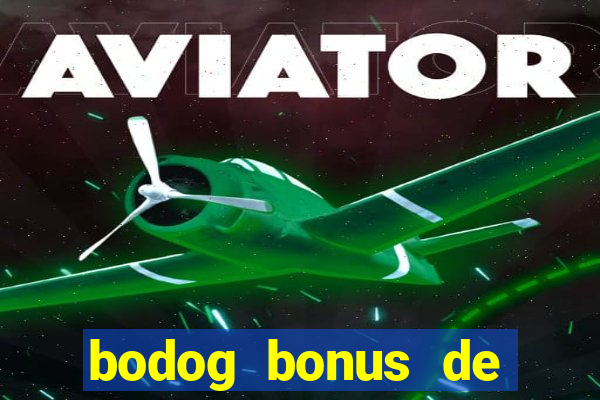 bodog bonus de boas vindas