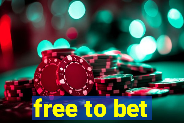 free to bet