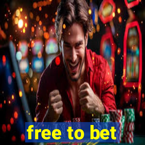 free to bet