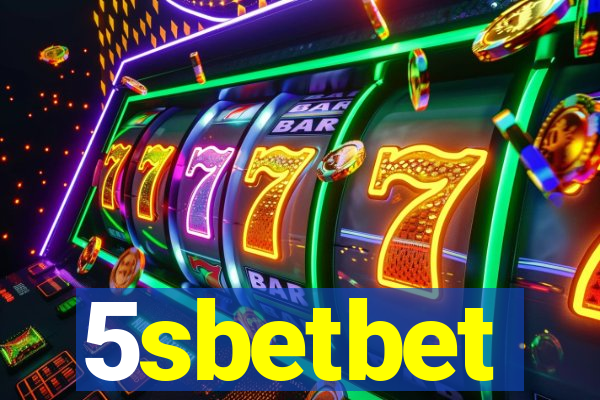 5sbetbet