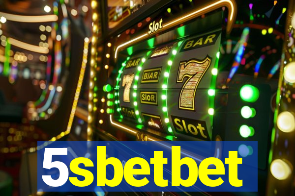 5sbetbet