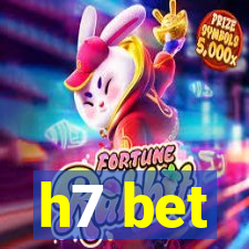 h7 bet