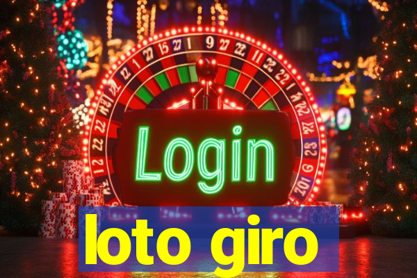 loto giro