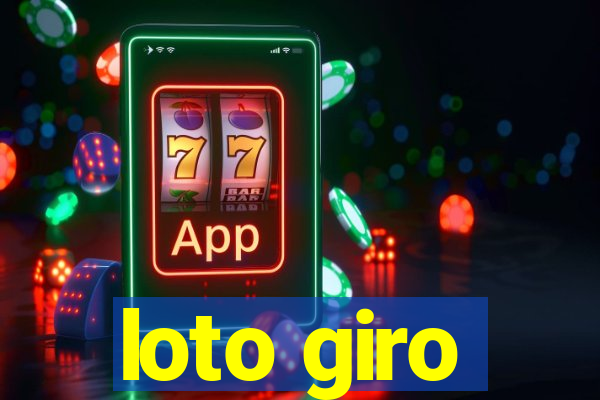 loto giro