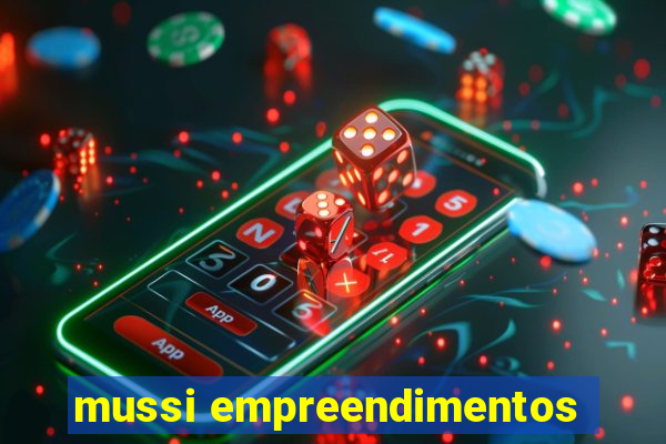 mussi empreendimentos