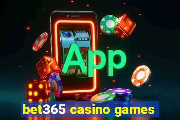 bet365 casino games