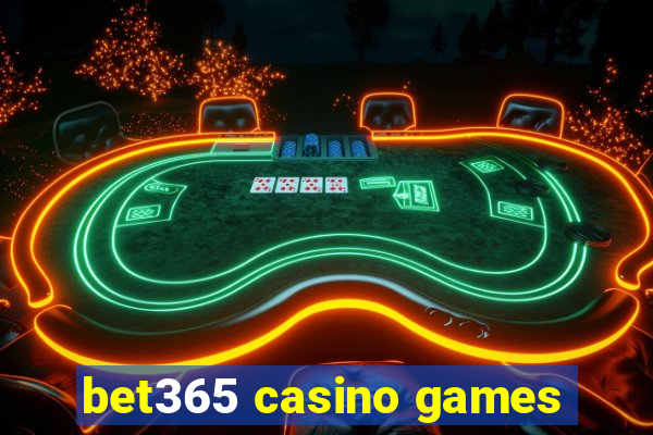 bet365 casino games