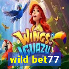 wild bet77