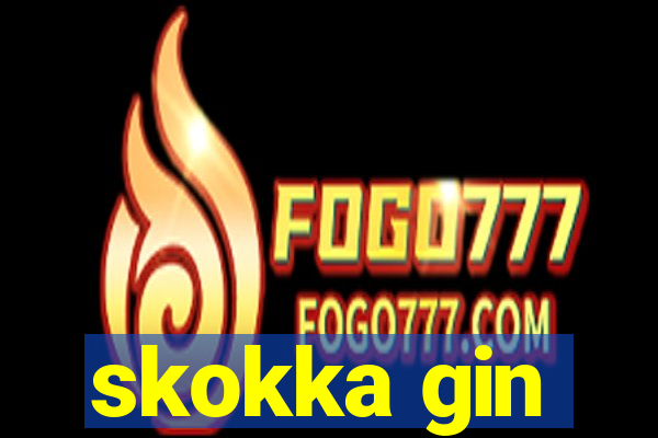 skokka gin