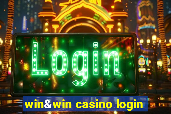 win&win casino login