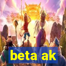 beta ak