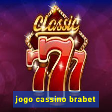 jogo cassino brabet