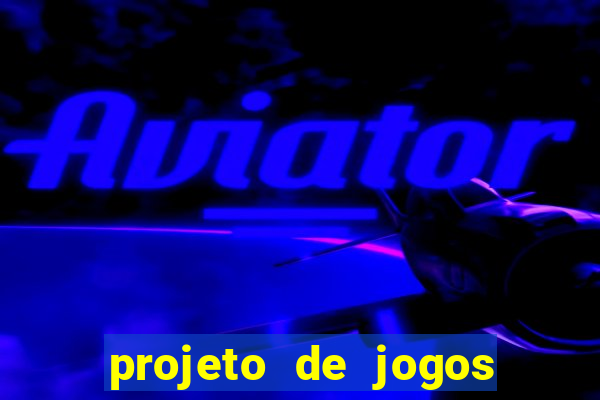 projeto de jogos internos escolares