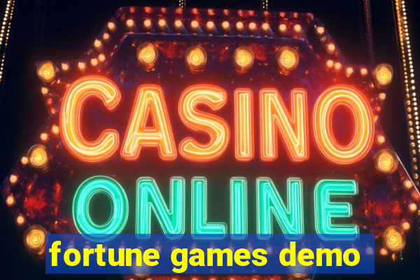 fortune games demo