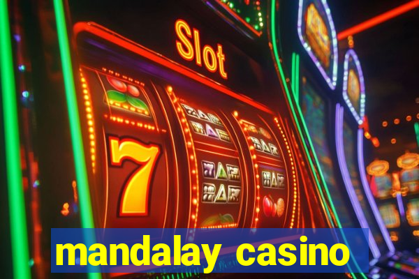 mandalay casino