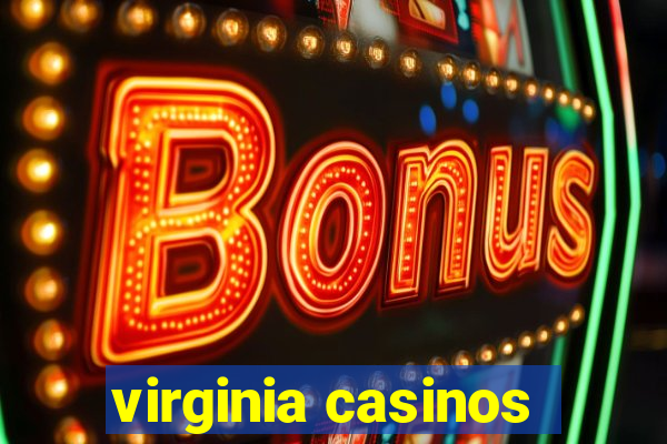 virginia casinos