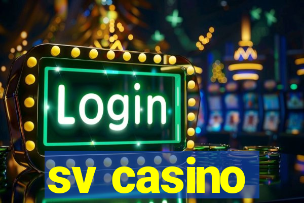 sv casino