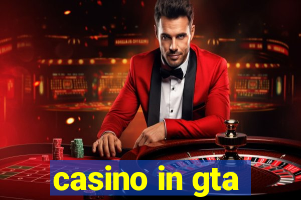 casino in gta