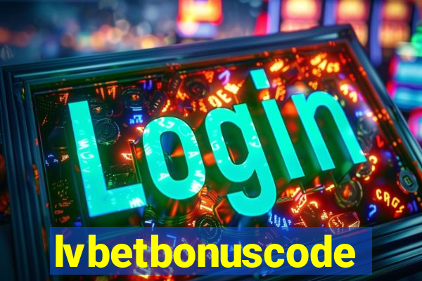 lvbetbonuscode