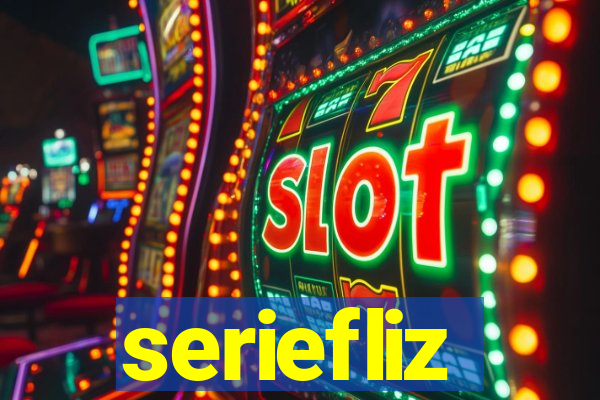 seriefliz