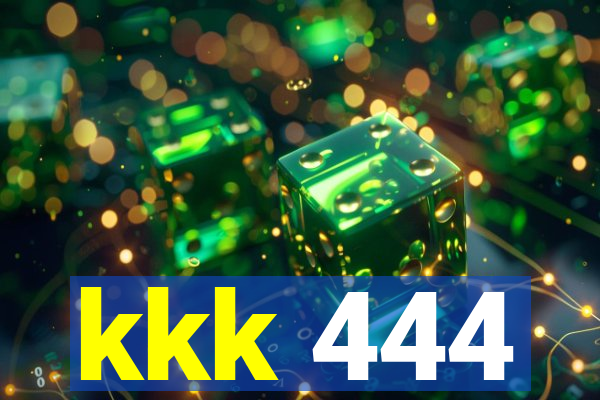 kkk 444