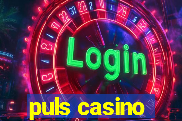 puls casino