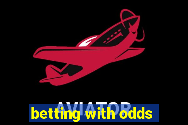 betting with odds